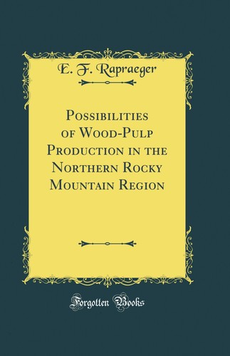 Possibilities wood pulp - of, wood-pulp